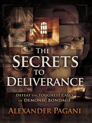 cover image of The Secrets to Deliverance